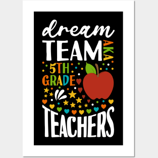 Dream Team AKA 5th Grade Teachers Back to School Posters and Art